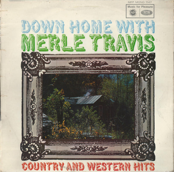 Merle Travis - Down Home With Merle Travis (LP, Comp, Mono)