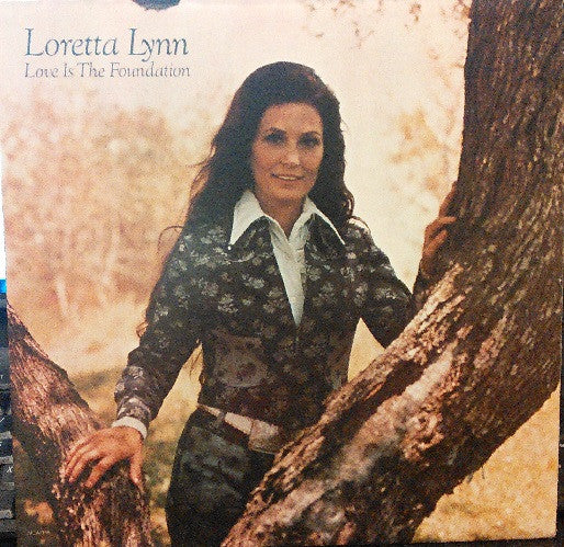 Loretta Lynn - Love Is The Foundation (LP, Album, Glo)