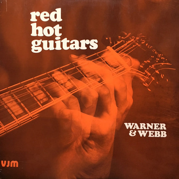 Warner & Webb - Red Hot Guitars (LP)