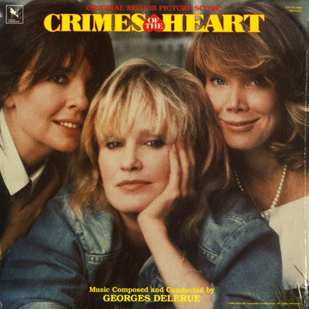 Georges Delerue - Crimes Of The Heart  (Original Motion Picture Soundtrack) (LP, Album)