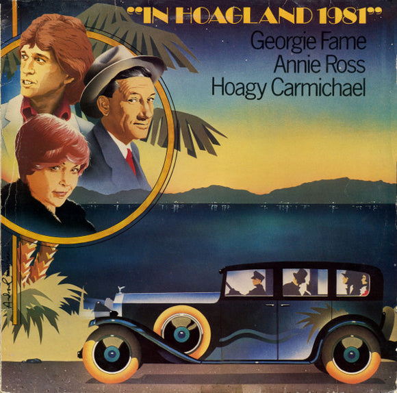 Hoagy Carmichael / Georgie Fame / Annie Ross - In Hoagland 1981 (LP)
