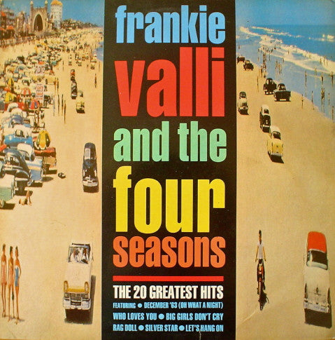 Frankie Valli And The Four Seasons* - The 20 Greatest Hits (LP, Comp)