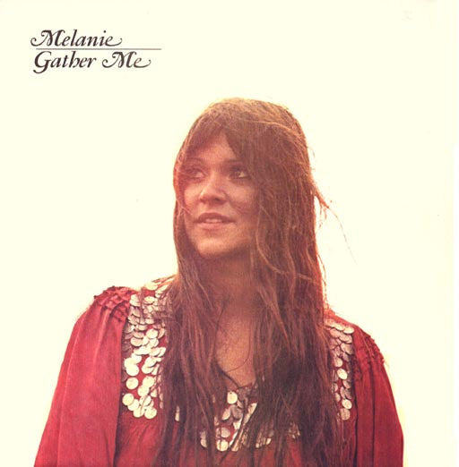 Melanie (2) - Gather Me (LP, Album, Gat)