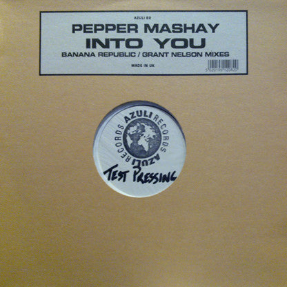 Pepper Mashay - Into You (Banana Republic / Grant Nelson Mixes) (12