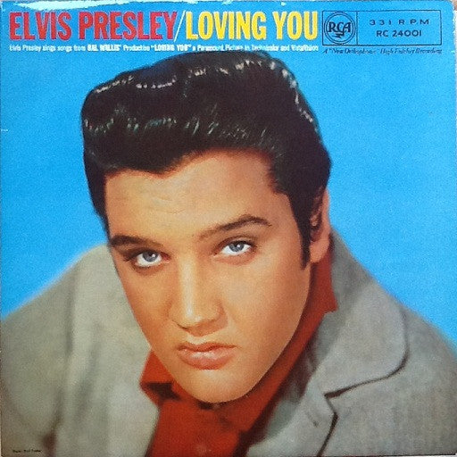 Elvis Presley - Loving You (10
