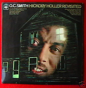 O. C. Smith* - Hickory Holler Revisited (LP, Album)