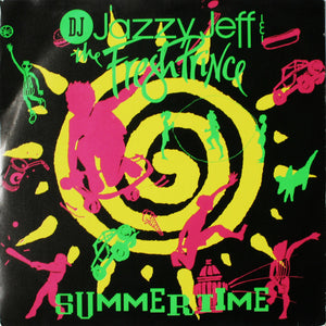 DJ Jazzy Jeff & The Fresh Prince - Summertime (7", Single)