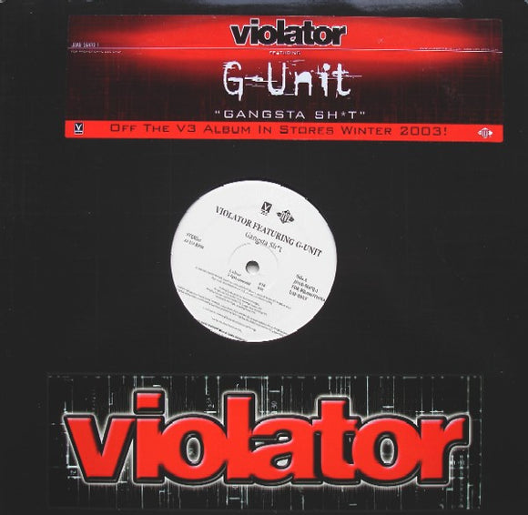 Violator (3) Featuring G-Unit - Gangsta Sh*t (12