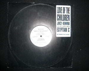 Juicy Rewind Featuring Egyptian "C" - Love Of The Children (12")