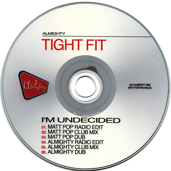 Tight Fit - I'm Undecided (CDr, Single, Promo)