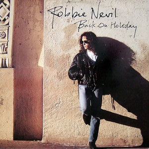 Robbie Nevil - Back On Holiday (12")