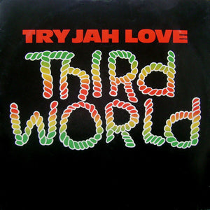 Third World - Try Jah Love (12", Single)