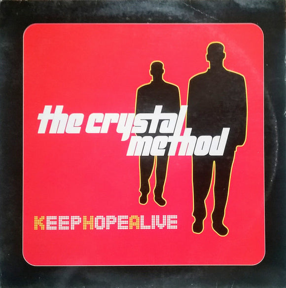 The Crystal Method - Keep Hope Alive (12