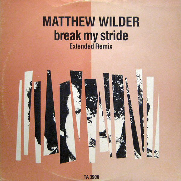 Matthew Wilder - Break My Stride (Extended Remix) (12