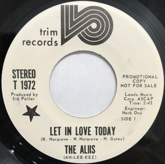 The Aliis - Let In Love Today / Love Looks So Good On You (7