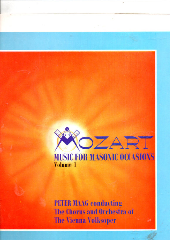 Mozart*, Peter Maag Conducting The Chorus* And Orchestra Of The Vienna Volksoper* - Music For Masonic Occasions Volume 1 (LP, Album, Mono)
