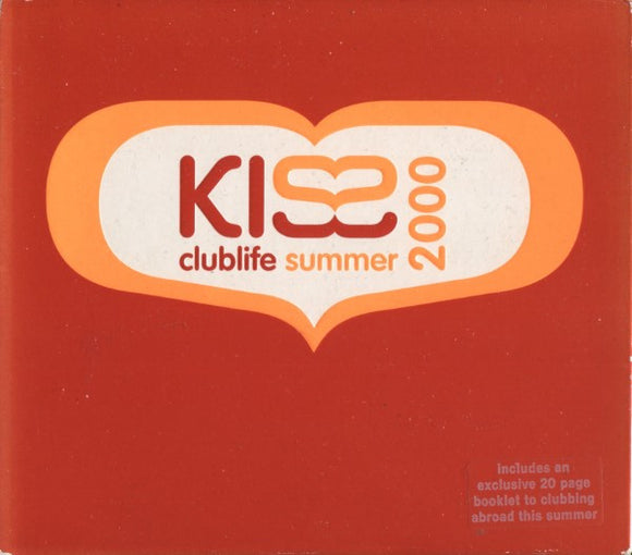 Various - Kiss Clublife Summer 2000 (2xCD, Mixed)
