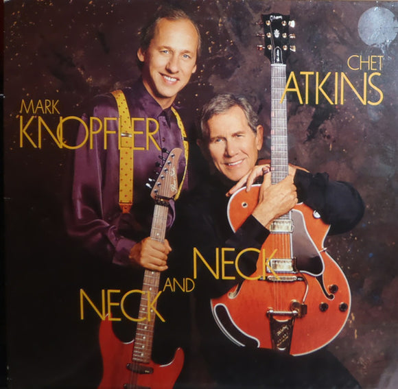 Chet Atkins And Mark Knopfler - Neck And Neck (LP, Album)