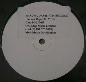 Shauna Davis - Try My Love (Banana Republic Mixes) (12", W/Lbl)
