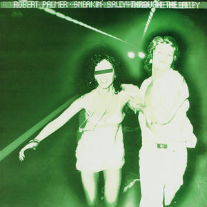 Robert Palmer - Sneakin' Sally Through The Alley (LP, Album, RP)