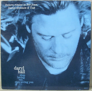 Daryl Hall - Stop Loving Me, Stop Loving You (12")