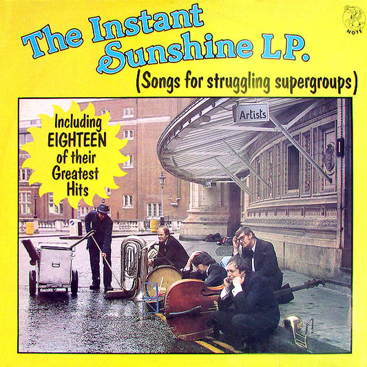 Instant Sunshine - The Instant Sunshine LP. (Songs For Struggling Supergroups) (LP, Comp)