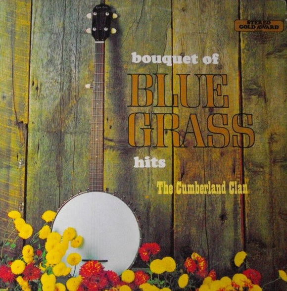 The Cumberland Clan - Bouquet Of Bluegrass Hits (LP)