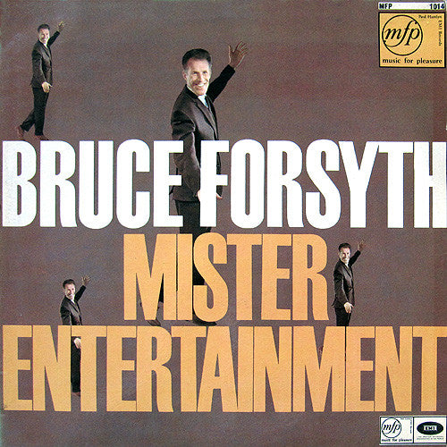 Bruce Forsyth, Alan Ainsworth & His Orchestra - Mister Entertainment (LP, Album, RE)