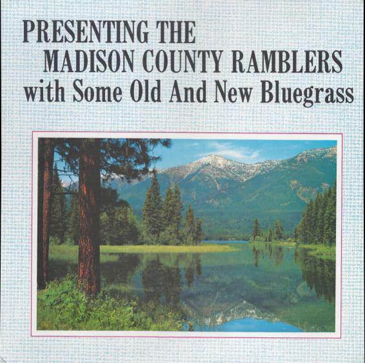 Madison County Ramblers - Some Old & New Bluegrass (LP, Album)