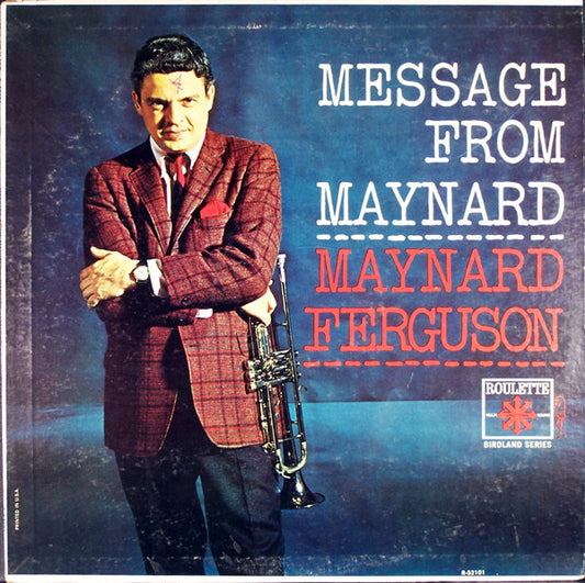 Maynard Ferguson - Message From Maynard (LP, Album, Mono)