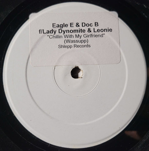 Eagle E & Doc B Featuring Lady Dynomite* & Leoni (7) - 