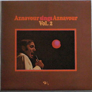Charles Aznavour - Aznavour Sings Aznavour Vol. 2 (LP, Comp)