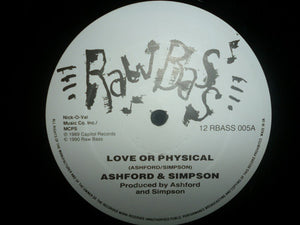 Ashford And Simpson* - Love Or Physical / Cookies And Cake (12")