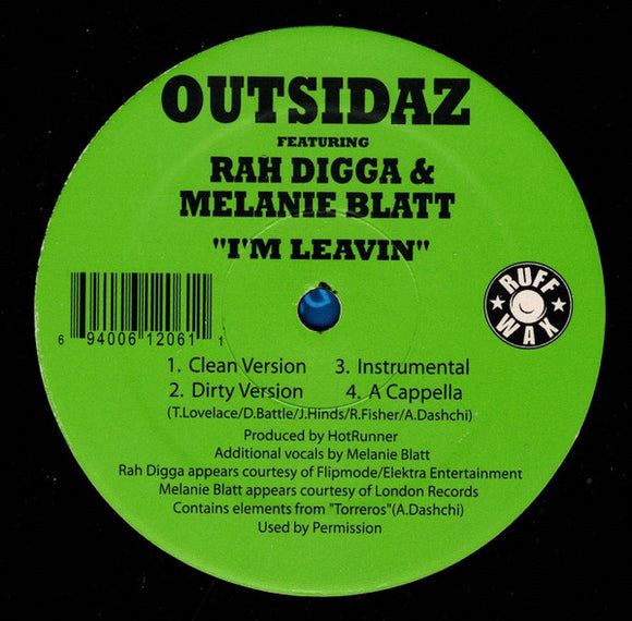 Outsidaz Featuring Rah Digga & Melanie Blatt - I'm Leavin (12