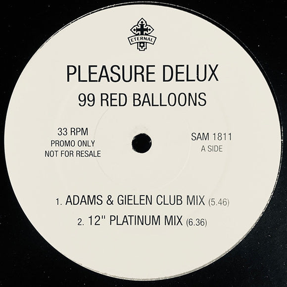 Pleasure Deluxe - 99 Red Balloons (12