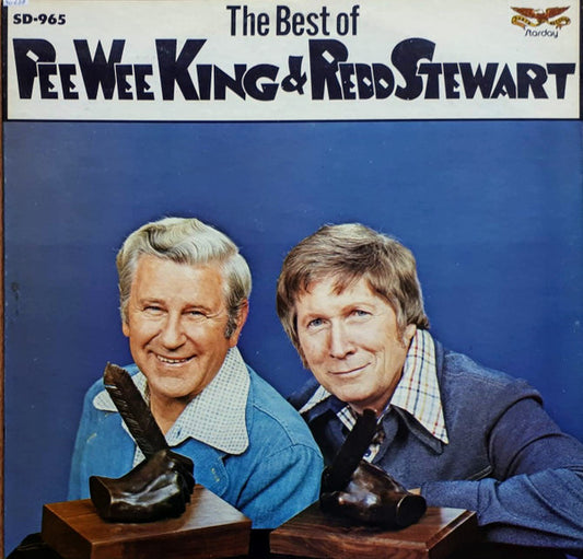 Pee Wee King, Redd Stewart - The Best Of Pee Wee King & Redd Stewart (LP, Comp)