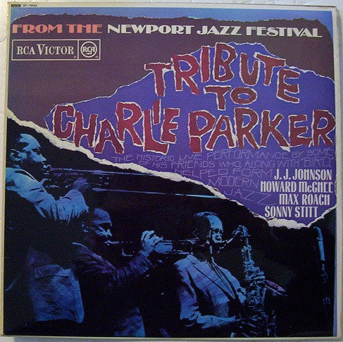 Newport Parker Tribute All Stars - From The Newport Jazz Festival Tribute To Charlie Parker (LP, Album)