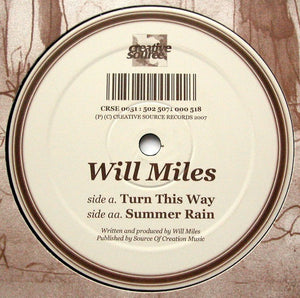 Will Miles - Turn This Way / Summer Rain (12")