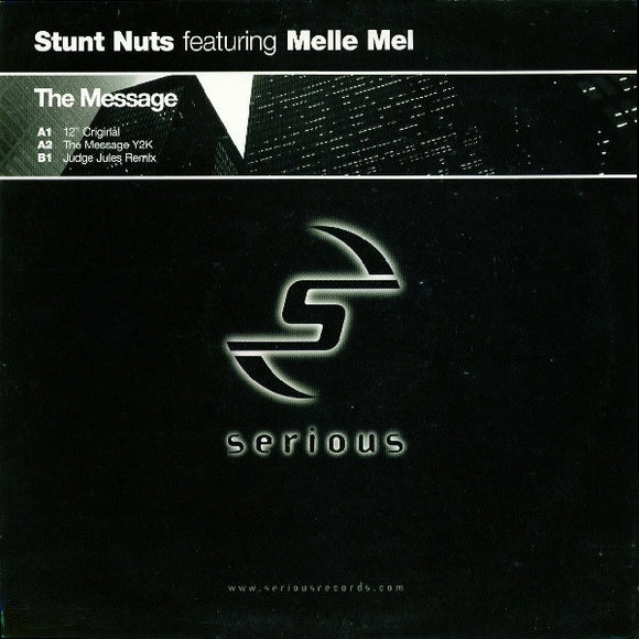 Stunt Nuts Featuring Melle Mel - The Message (12