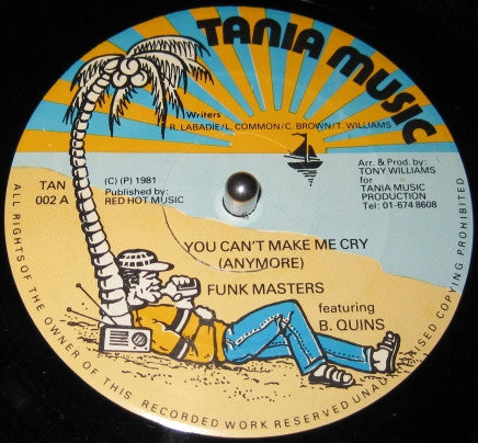 Funk Masters - You Can't Make Me Cry (Anymore) (12