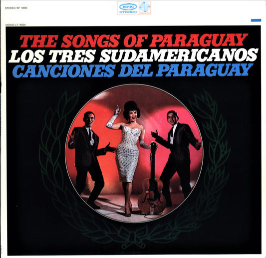 Los Tres Sudamericanos* - Canciones Del Paraguay / The Songs Of Paraguay (LP, Album, Promo)