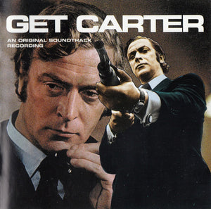 Roy Budd - Get Carter - An Original Soundtrack Recording (CD, Album, RE, RM, RP)