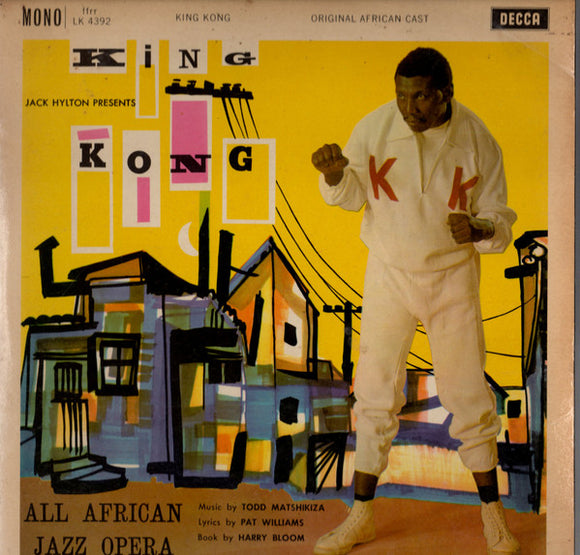 Various - Jack Hylton Presents King Kong (All African Jazz Opera) (LP, Album, Mono, Afr)