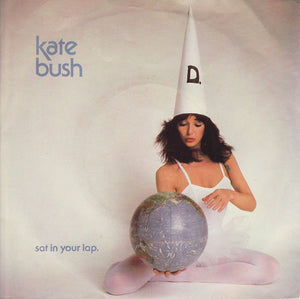 Kate Bush - Sat In Your Lap (7", Single, Kno)