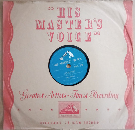 Elvis Presley - Love Me Tender / Any Way You Want Me (That's How I Will Be) (Shellac, 10")