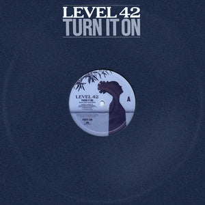 Level 42 - Turn It On (12", Single, Pic)