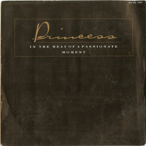 Princess - In The Heat Of A Passionate Moment (7", Single)