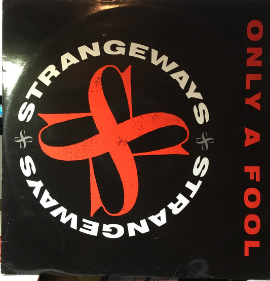 Strangeways (2) - Only A Fool (12")
