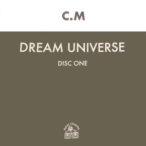 C.M* - Dream Universe (12", 1/2)