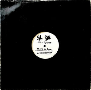 de rigueur - there be love (12", EP)